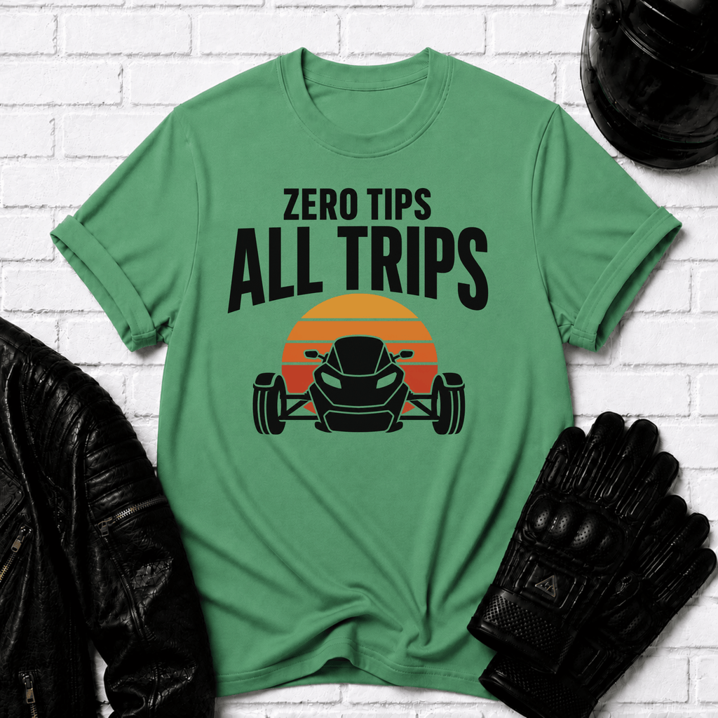 Zero Tips All Trips Sunset T-Shirt