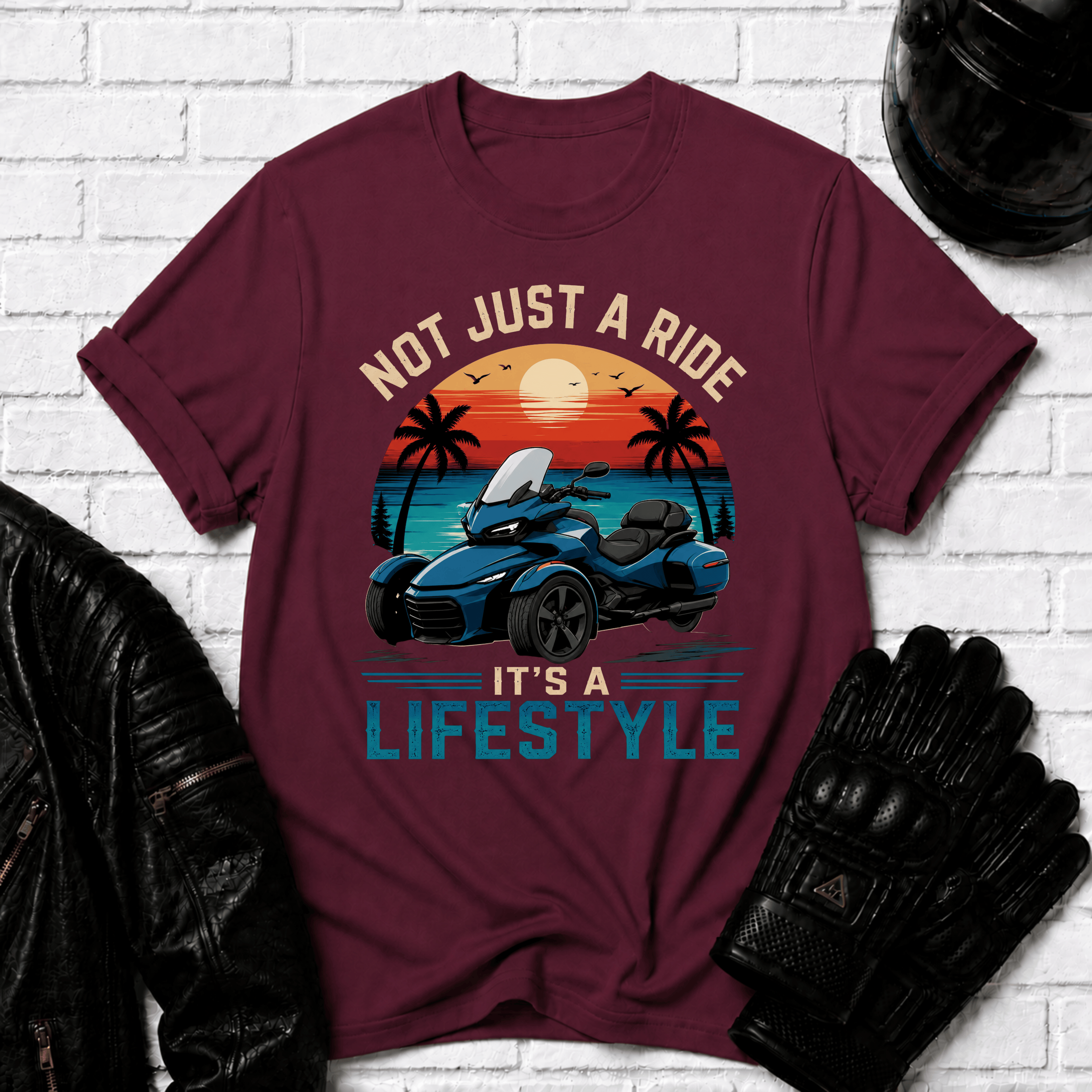 Not Just A Ride Its A Lifestyle T-Shirt