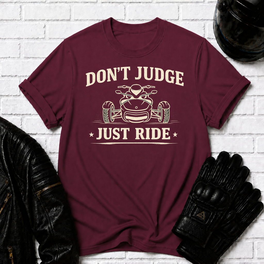 Don't Judge Ride T-Shirt