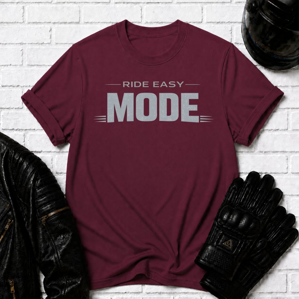 Ride Easy Mode T-Shirt