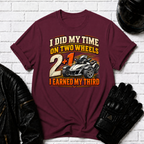 Did My Time T-Shirt