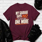 Garage Says No T-Shirt