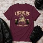 Excuse Me T-Shirt