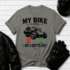 My Bike Is Calling T-Shirt