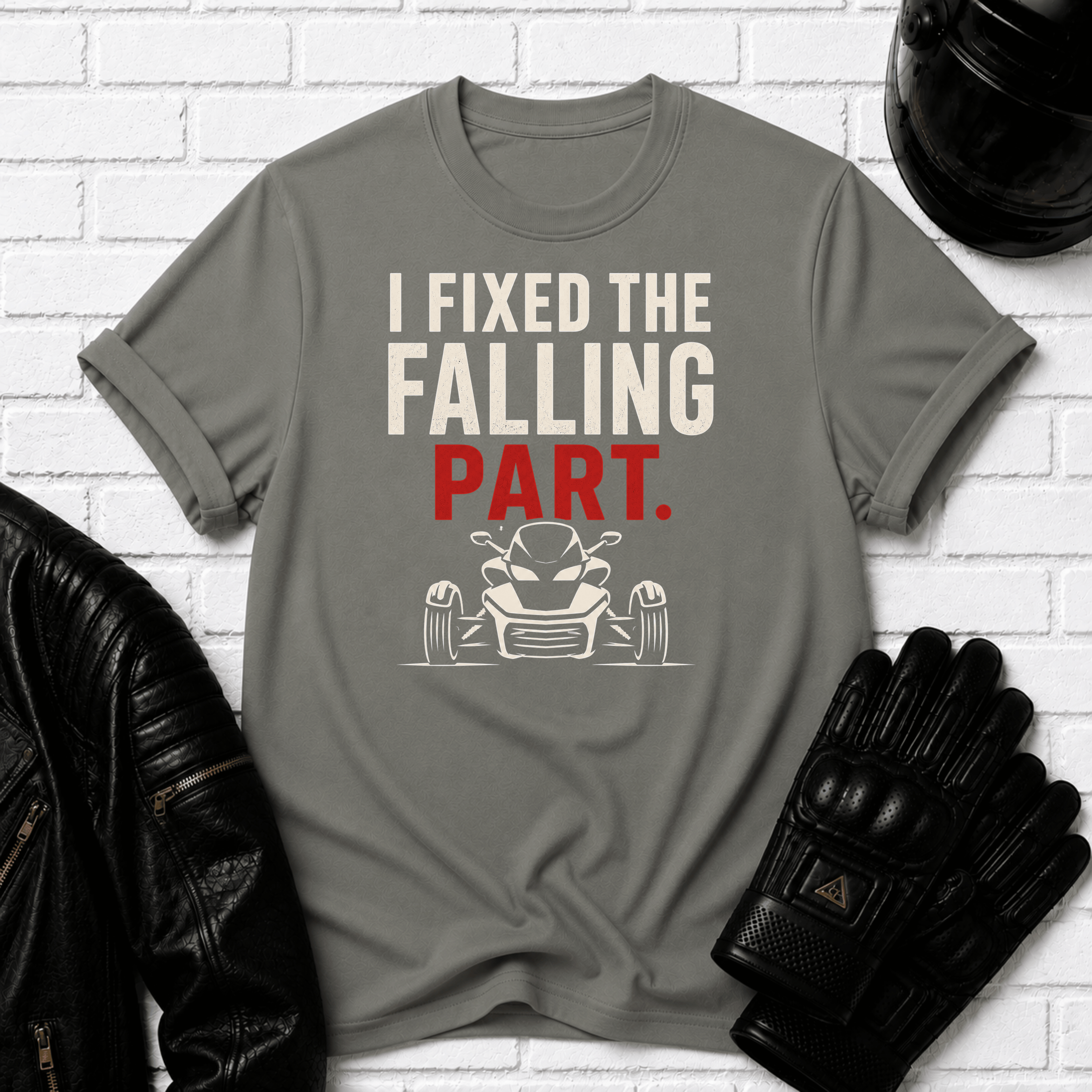 I Fixed The Falling Part T-Shirt