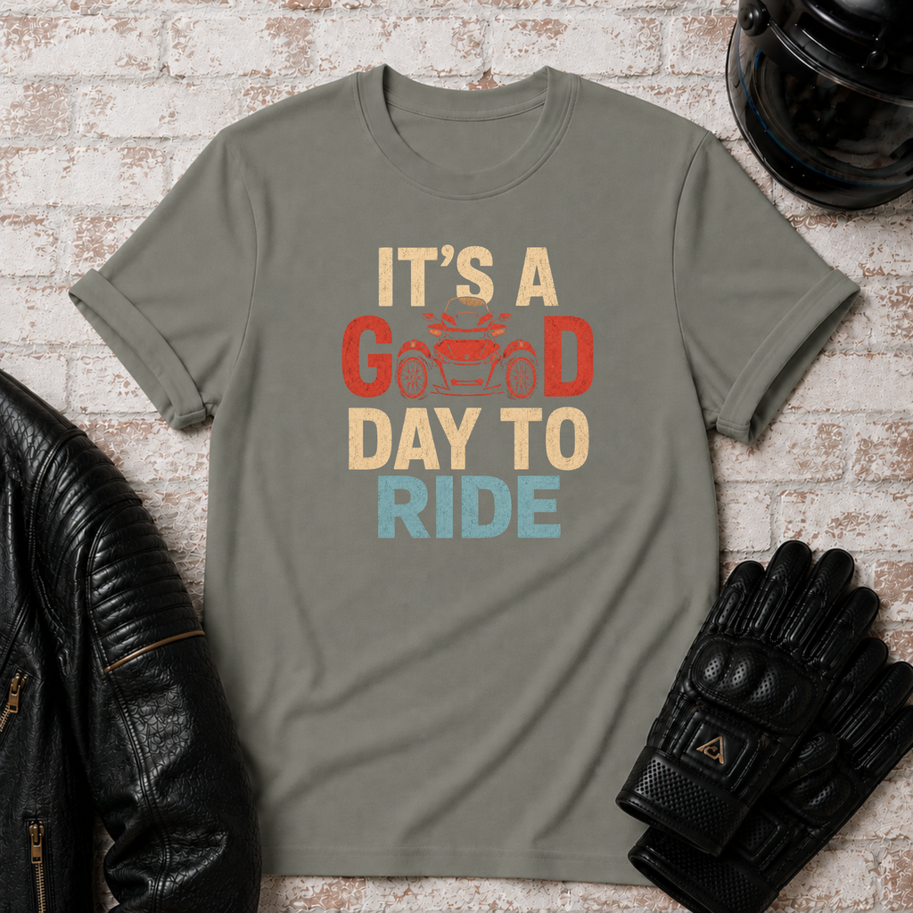 Good Day To Ride T-Shirt