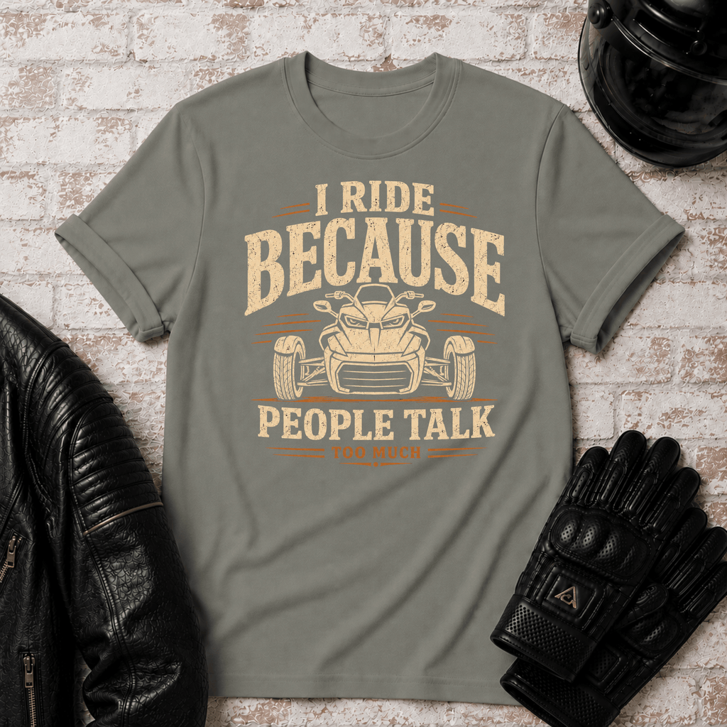 Because People Talk T-Shirt