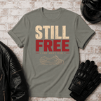Still Free T-Shirt