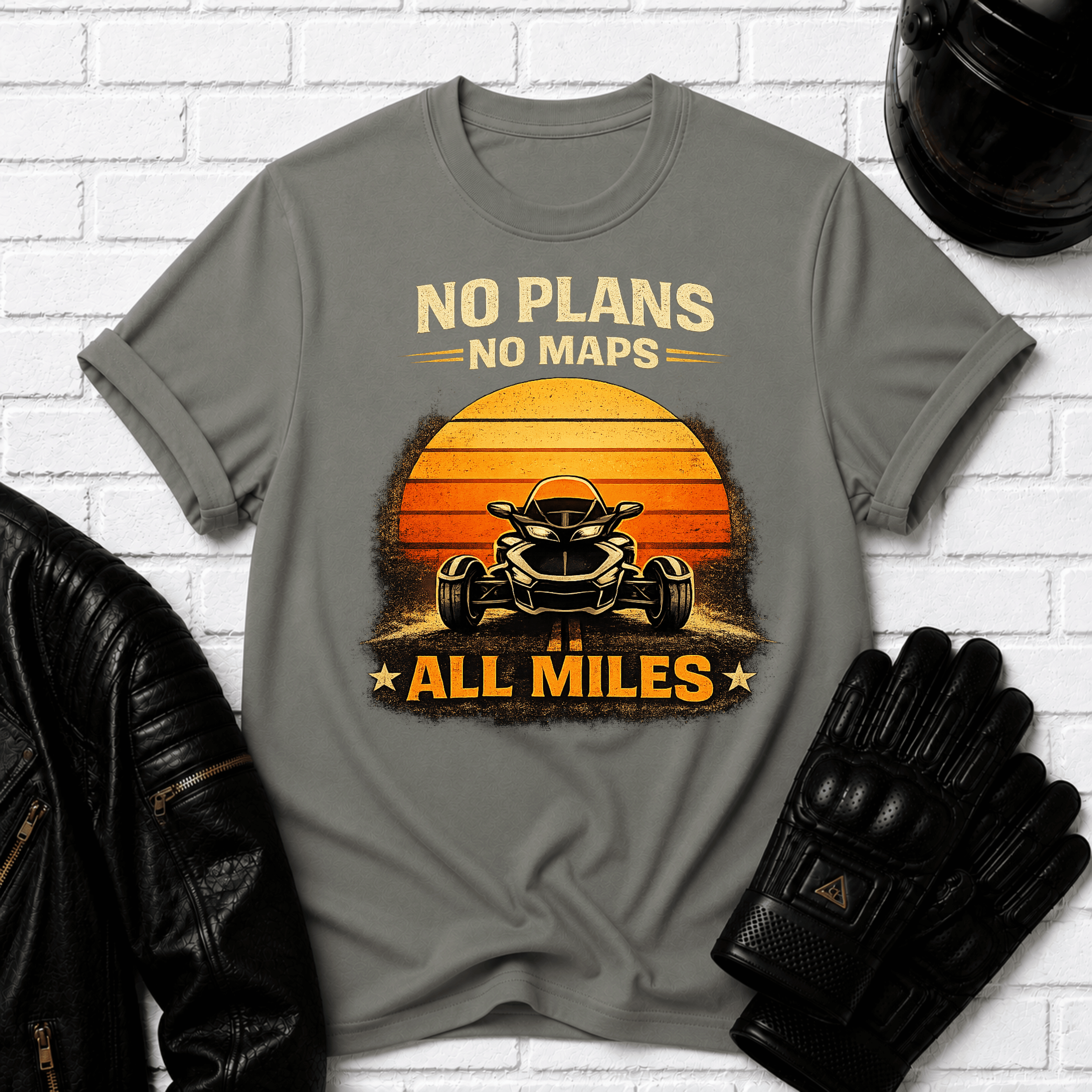 No Plans No Maps All Miles T-Shirt
