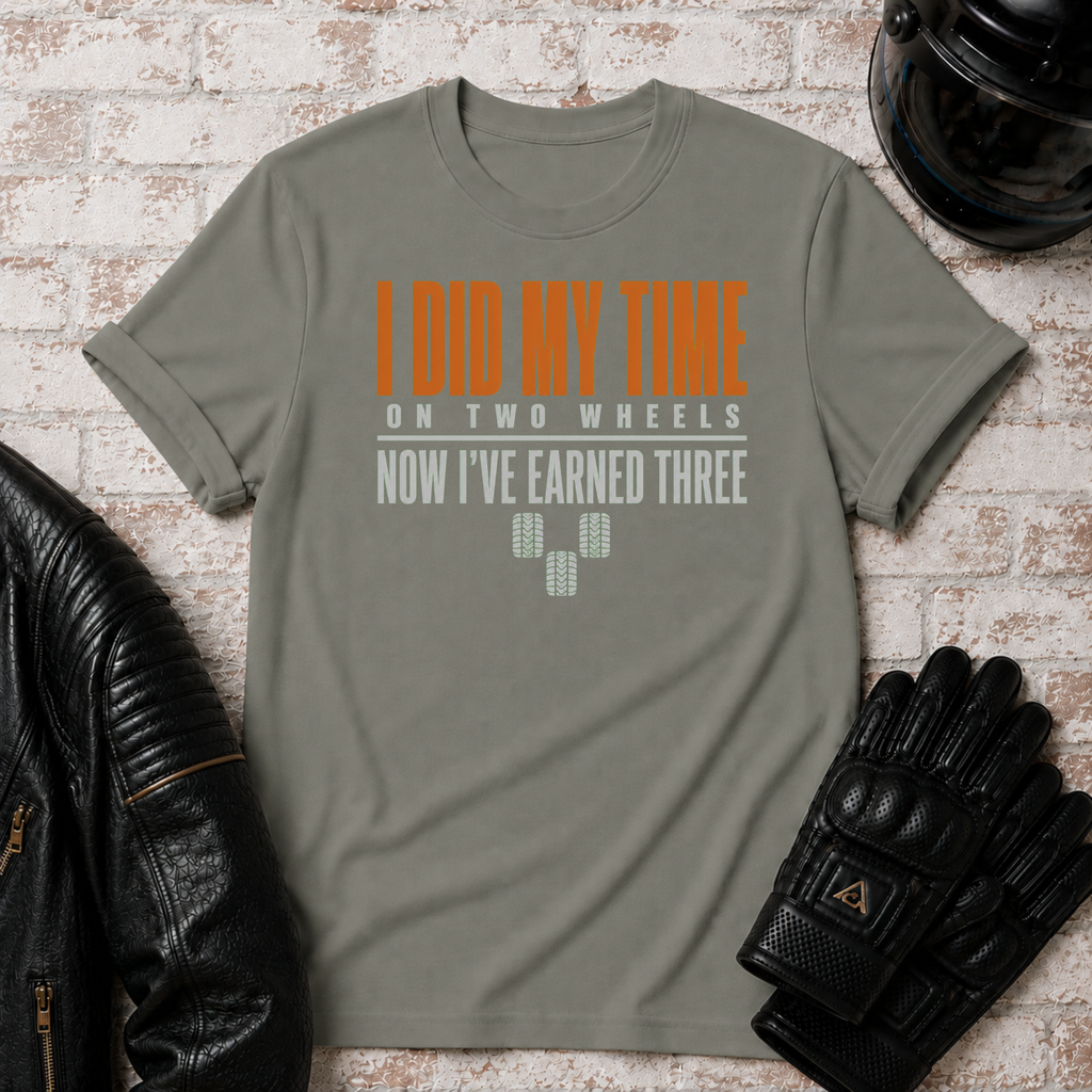Did My Time T-Shirt