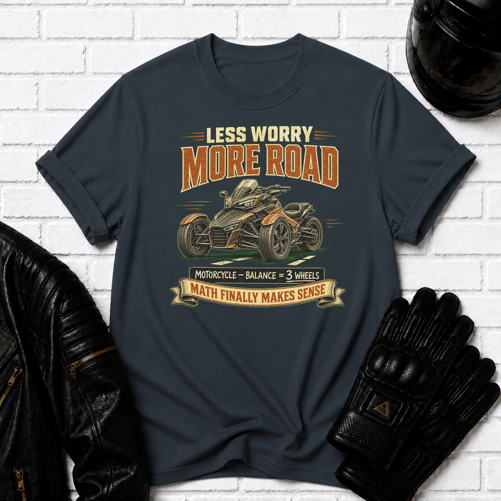 Less Worry T-Shirt