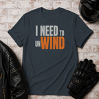 I Need Wind T-Shirt