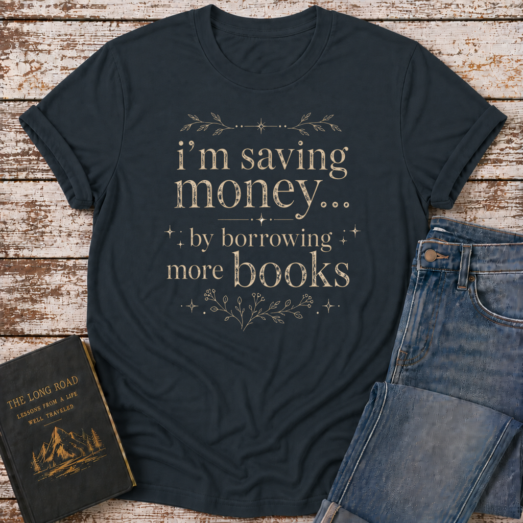 Saving Money T-Shirt