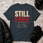Still Free T-Shirt
