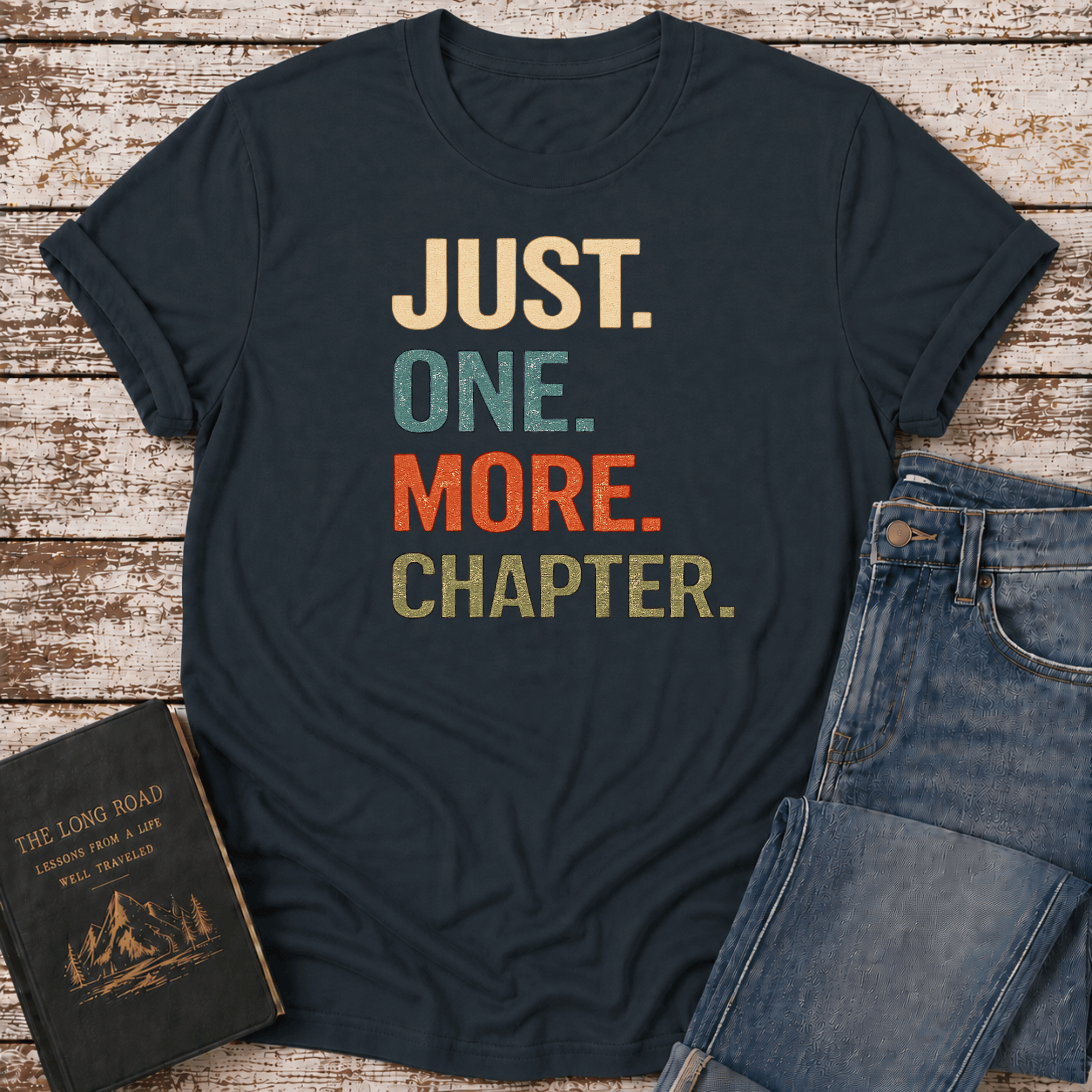 One More Chapter T-Shirt