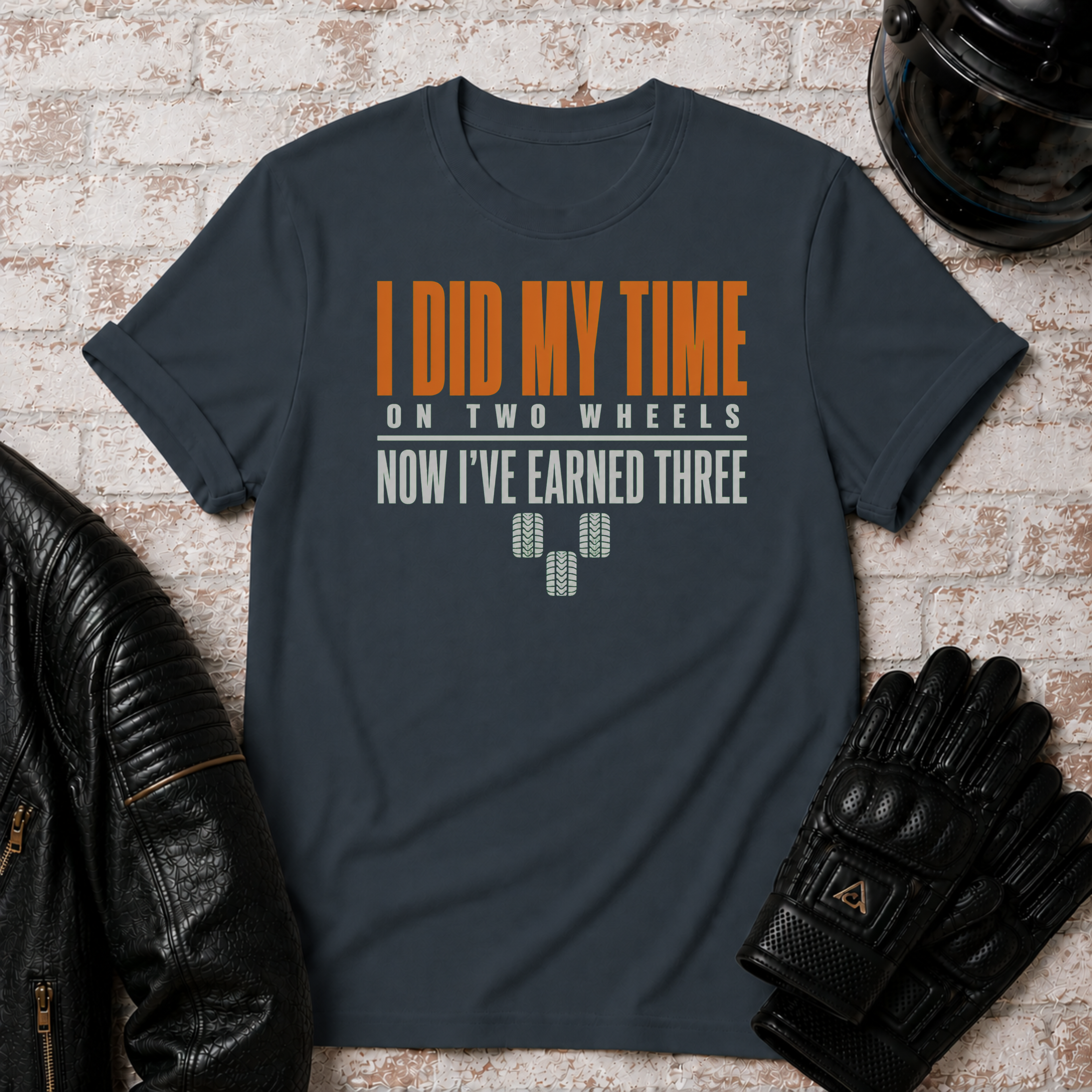 Did My Time T-Shirt
