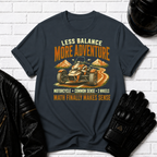 More Adventure T-Shirt