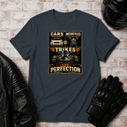 Trikes Are Perfection T-Shirt