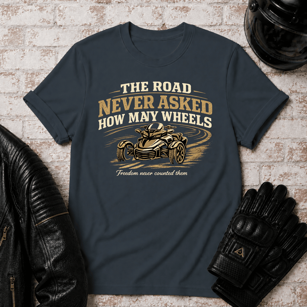 Road Never Asked T-Shirt