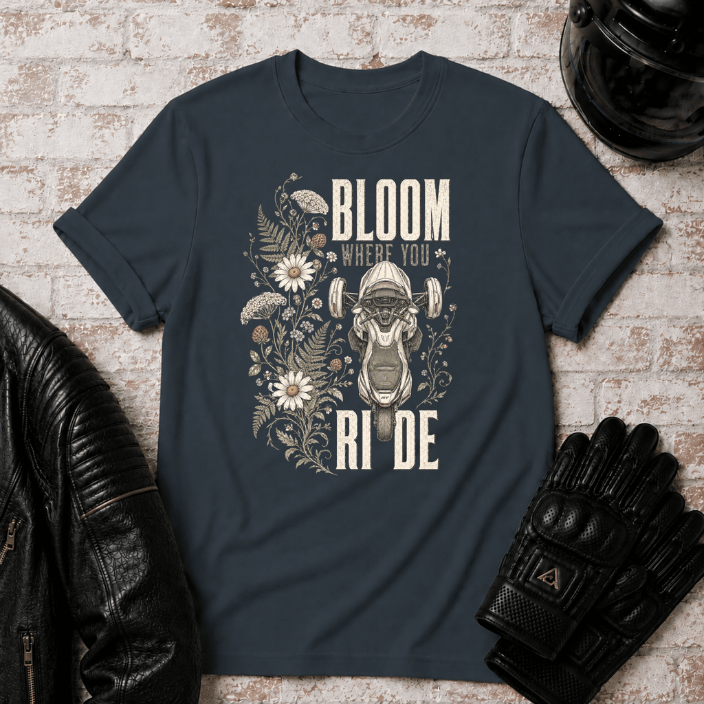 Bloom Where You Ride T-Shirt