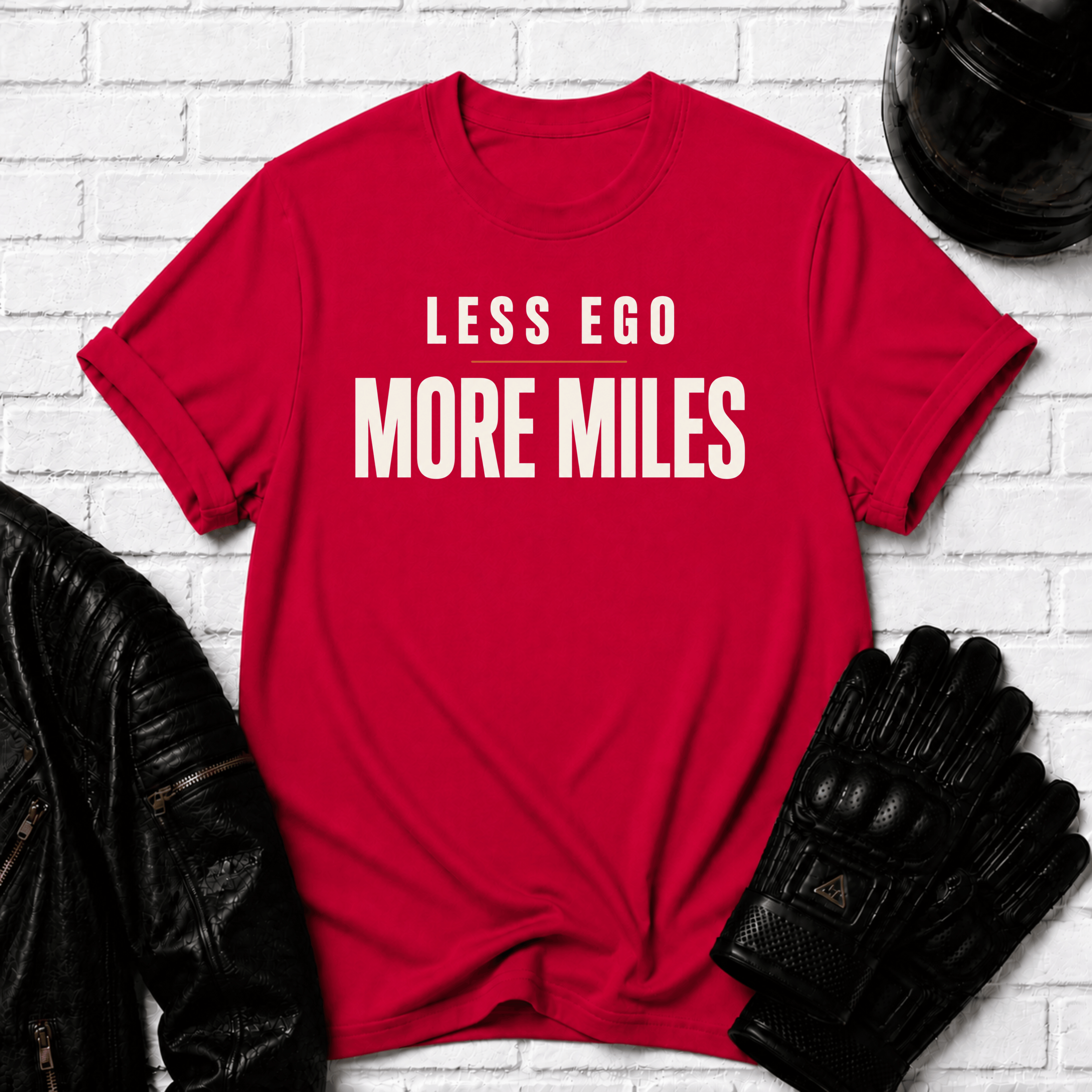Less Ego More Miles Words T-Shirt