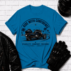 Ride With Confidence T-Shirt