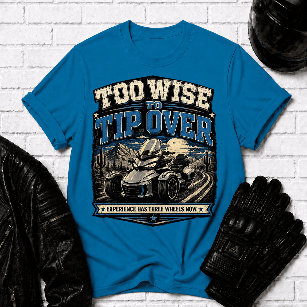 Too Wise To Tip Over T-Shirt