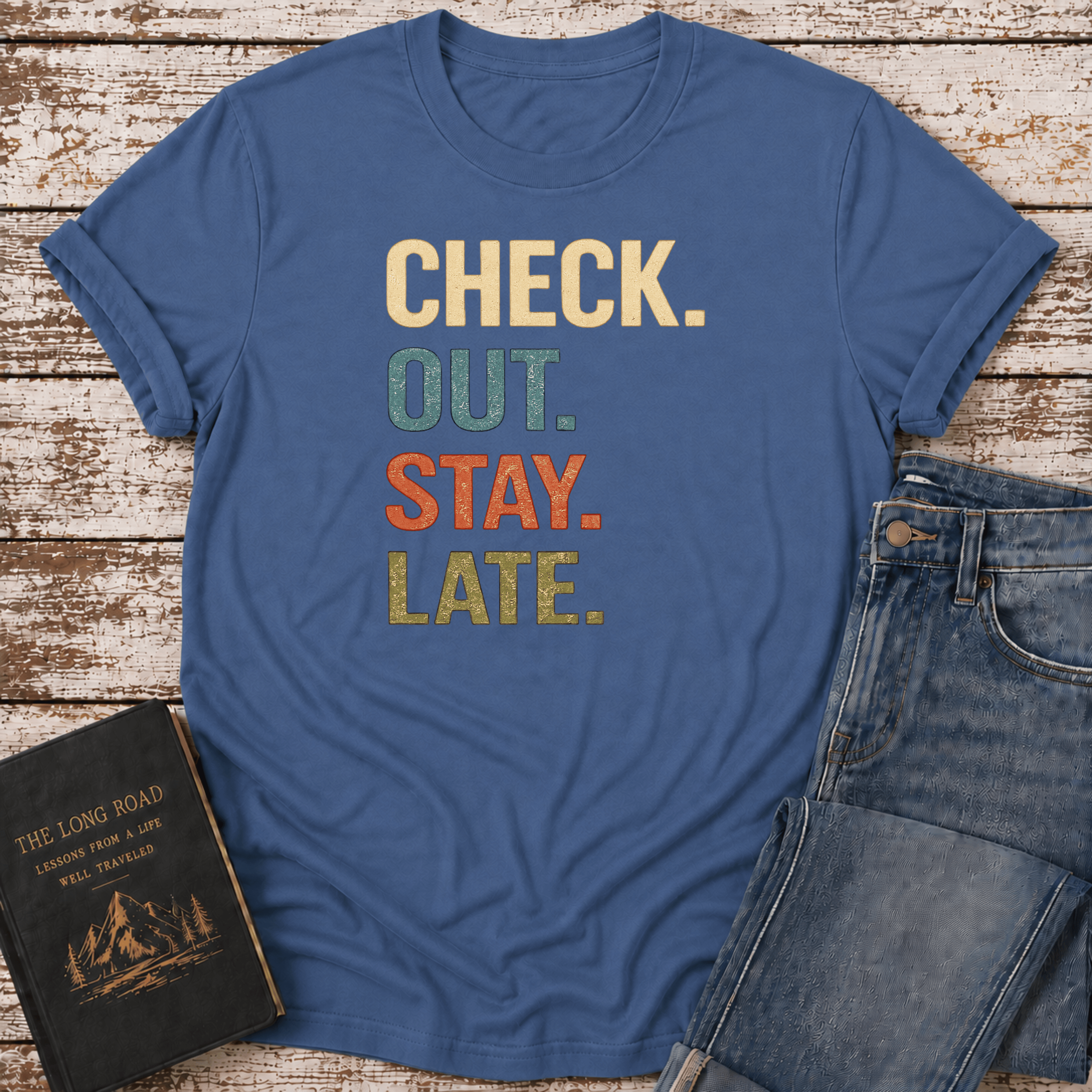 Stay Late T-Shirt