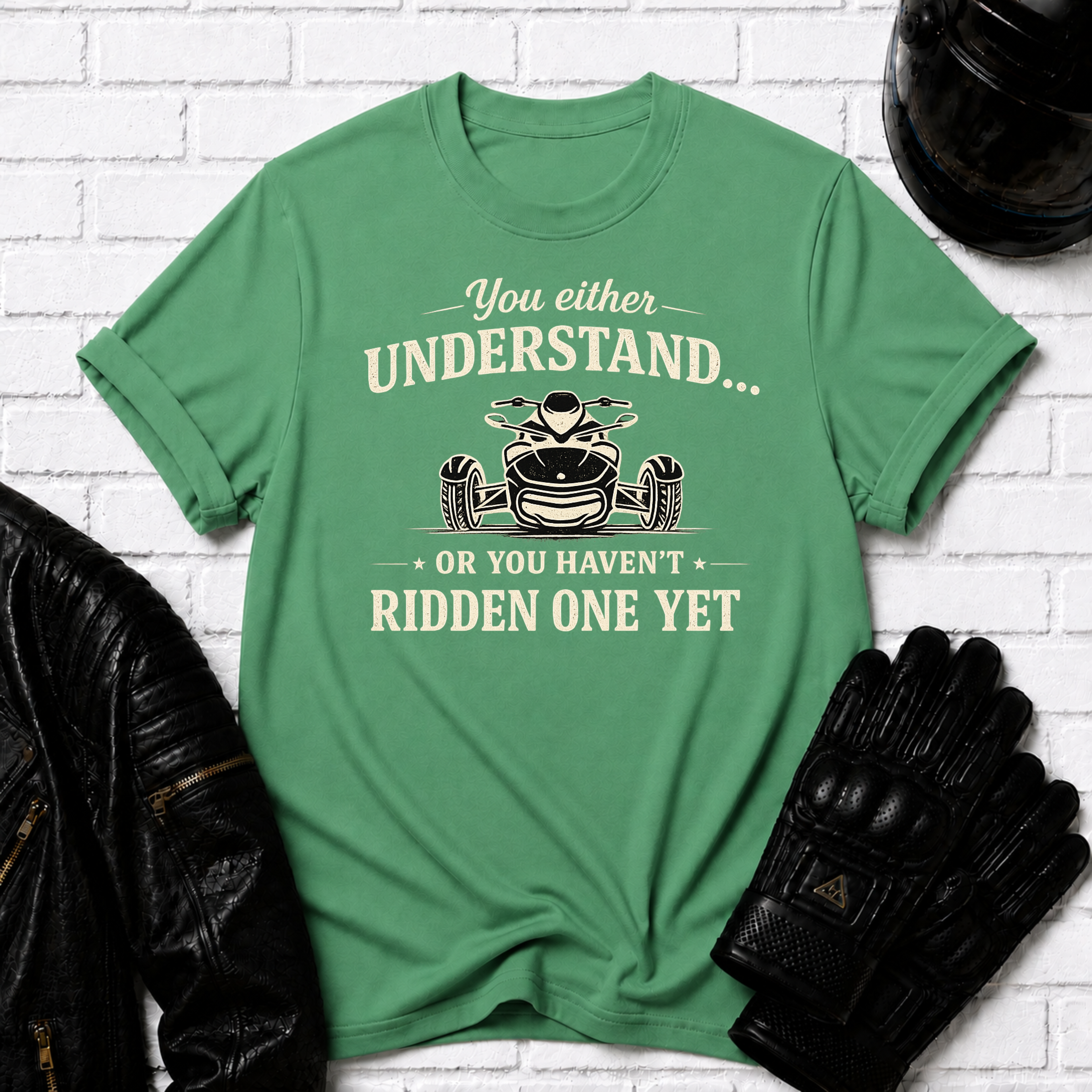 Haven't Ridden One T-Shirt