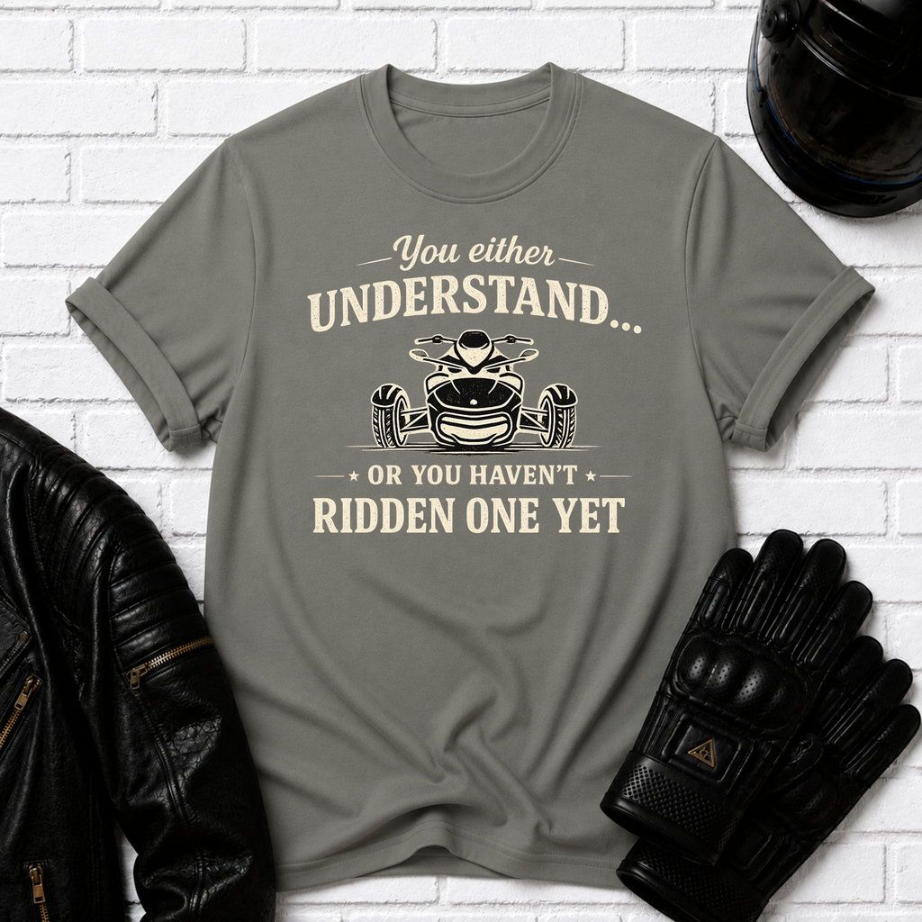 Haven't Ridden One T-Shirt