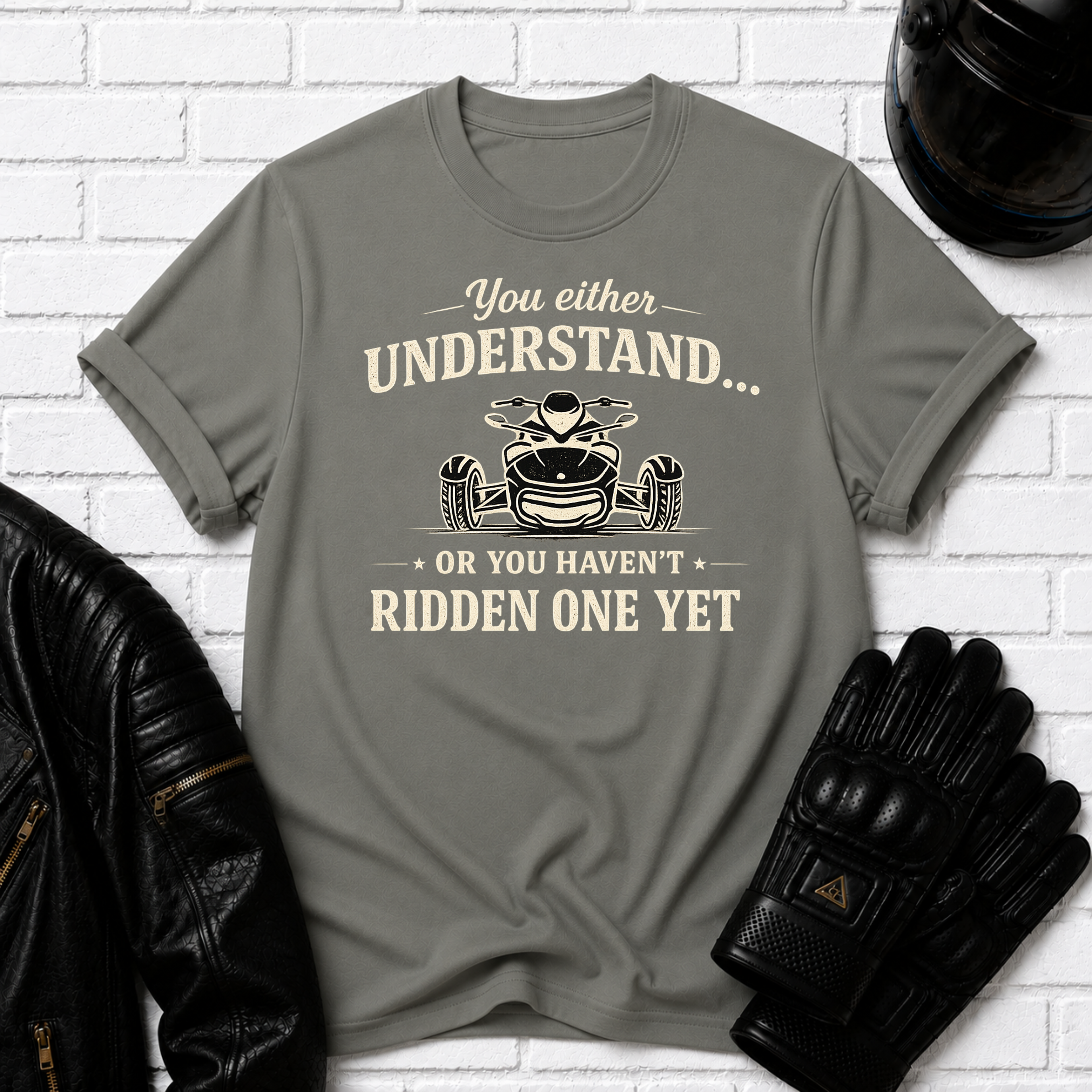 Haven't Ridden One T-Shirt