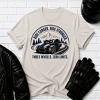 Ride Longer Ride Stronger T-Shirt