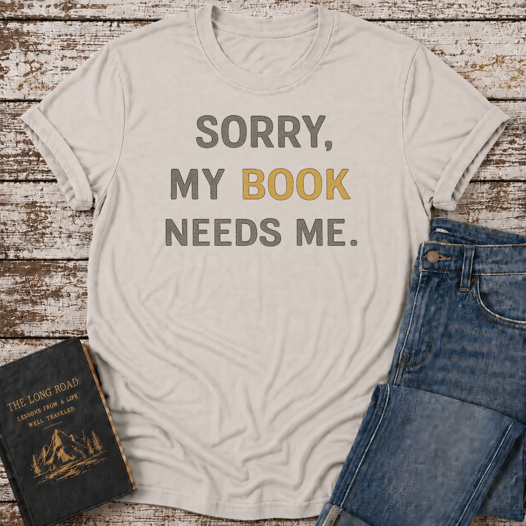 Book Needs Me T-Shirt