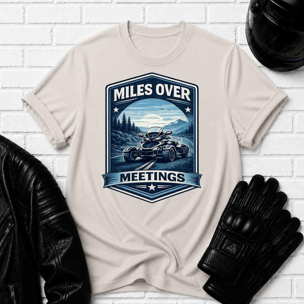 Miles Over Meetings T-Shirt