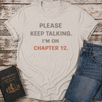 On Chapter 12 T-Shirt