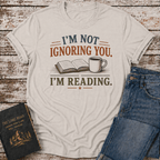 Ignoring You T-Shirt