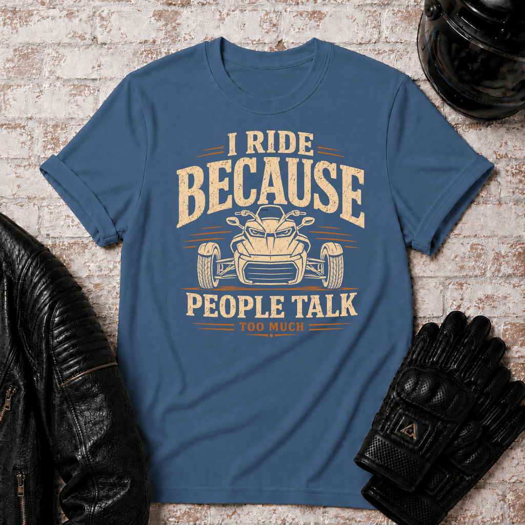Because People Talk T-Shirt