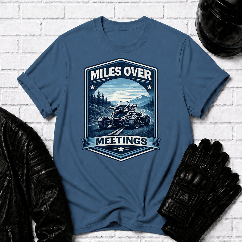 Miles Over Meetings T-Shirt