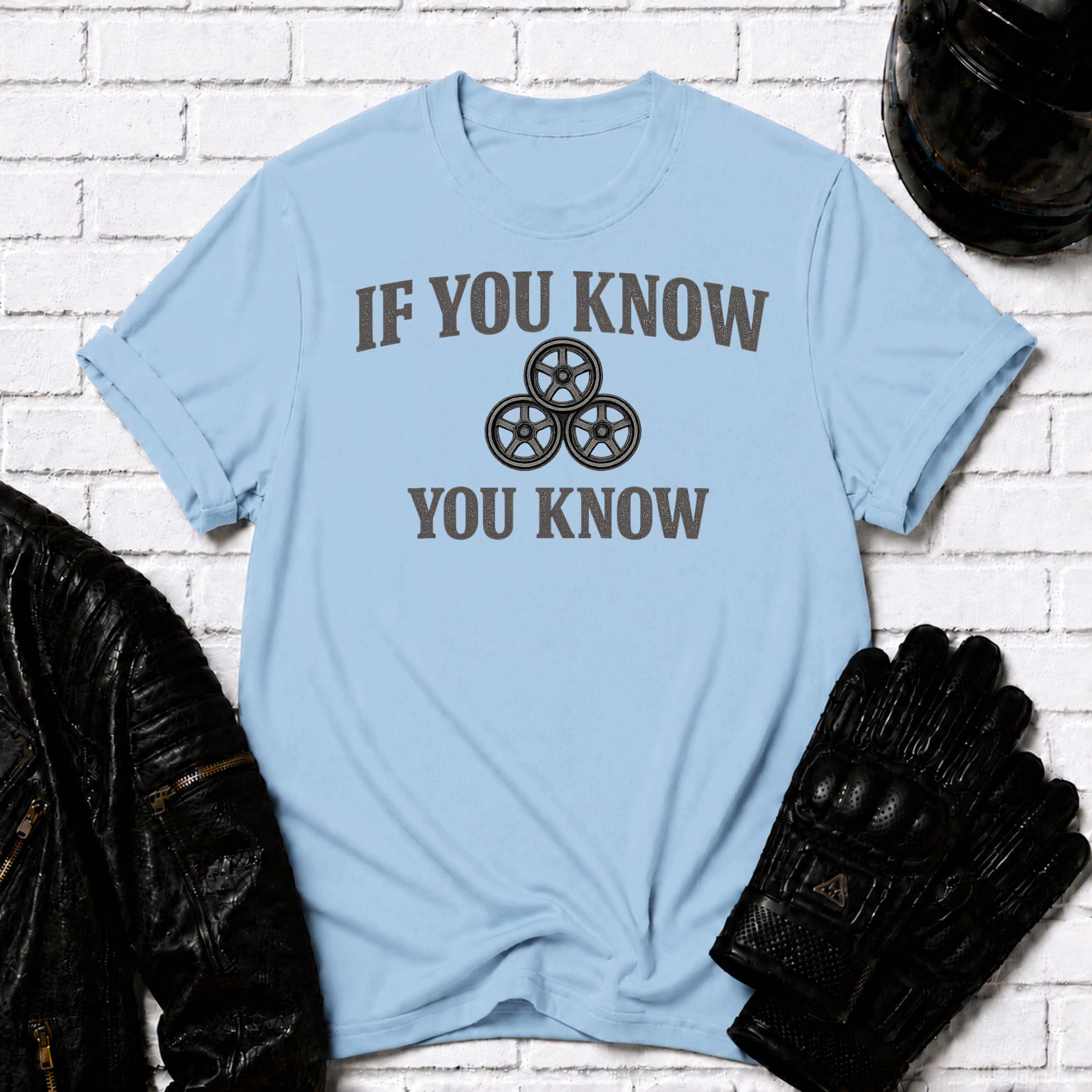 If You Know T-Shirt