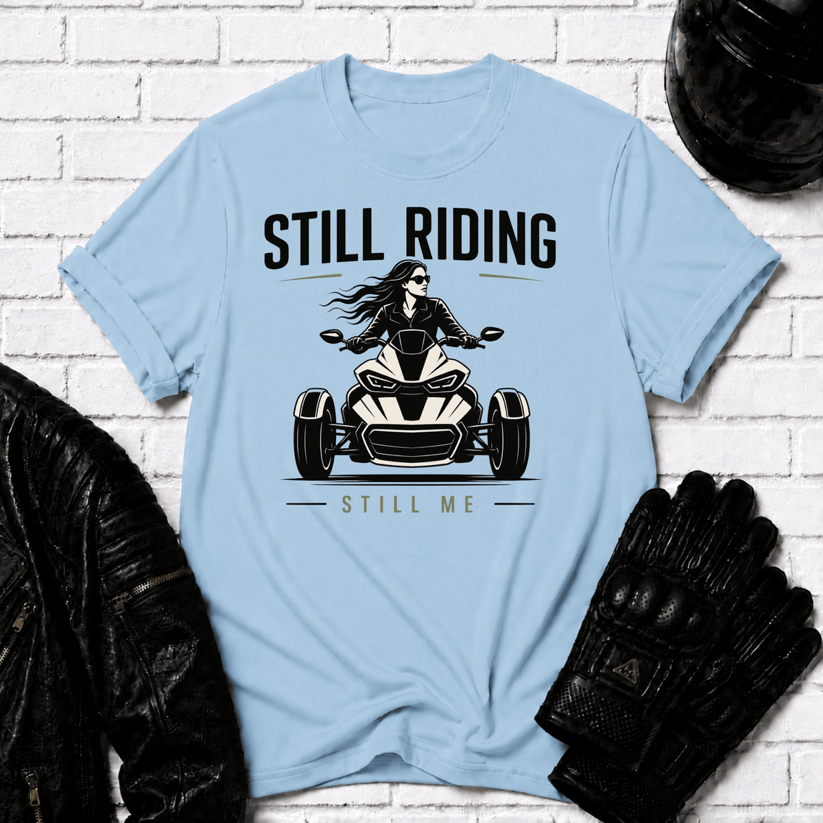Still Riding Still Me 2 T-Shirt
