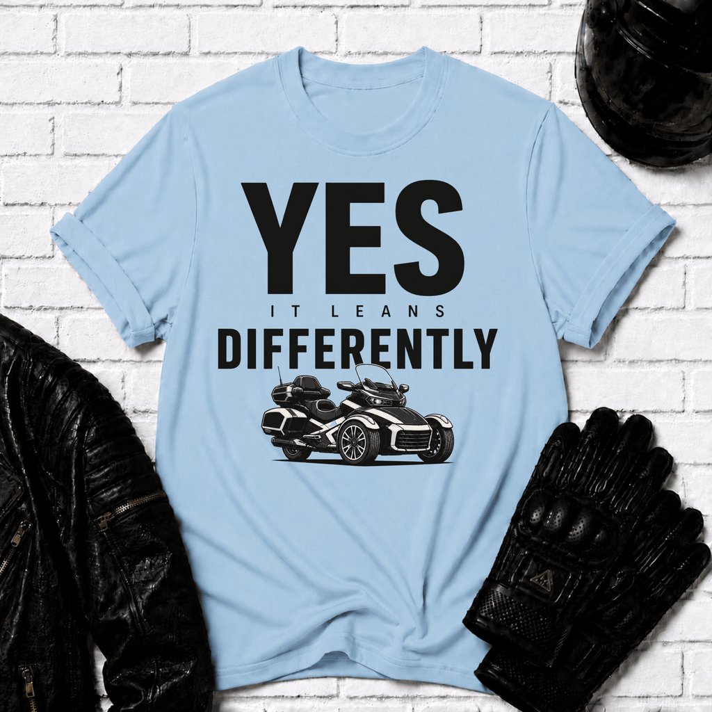 Yes It Leans Differently T-Shirt