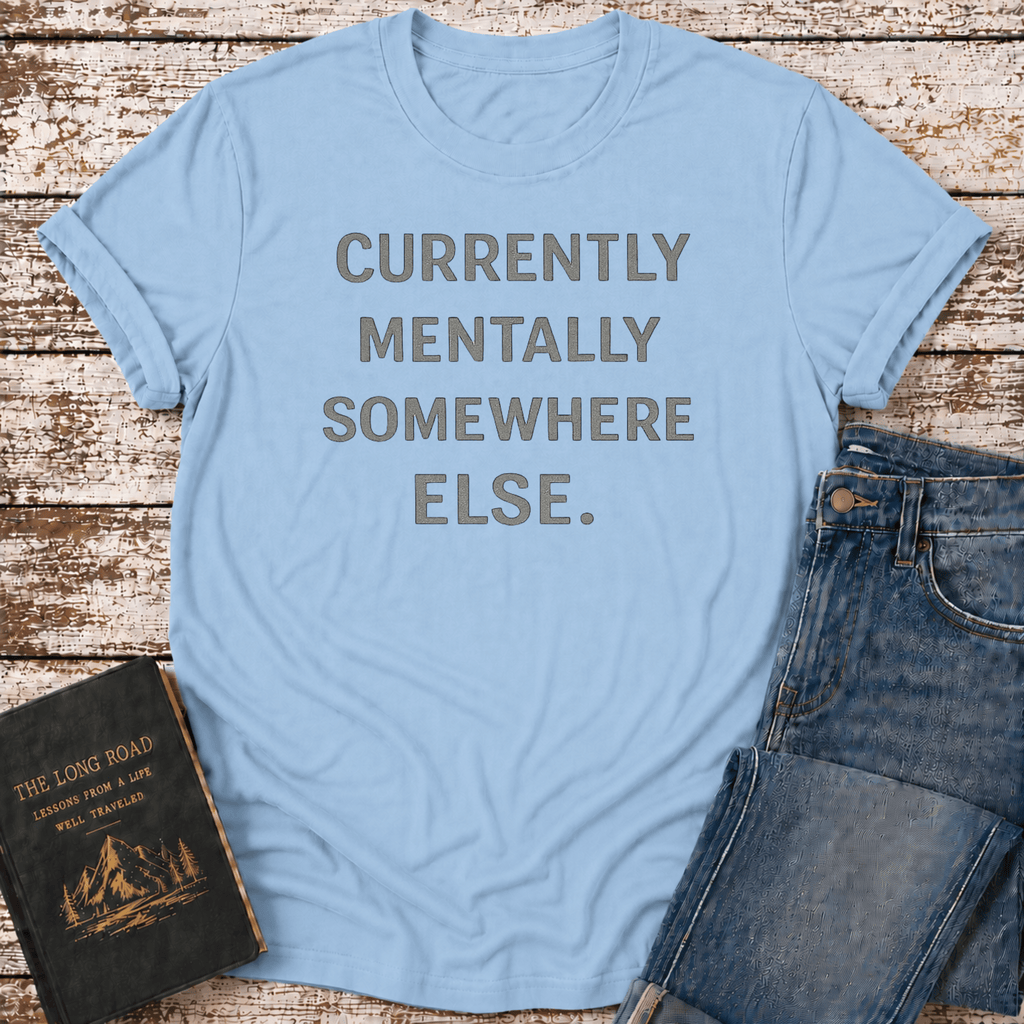 Somewhere Else T-Shirt