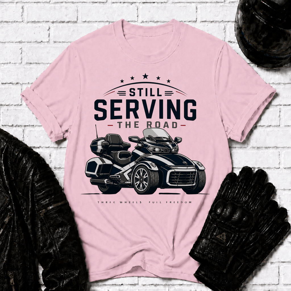Still Serving the Road T-Shirt