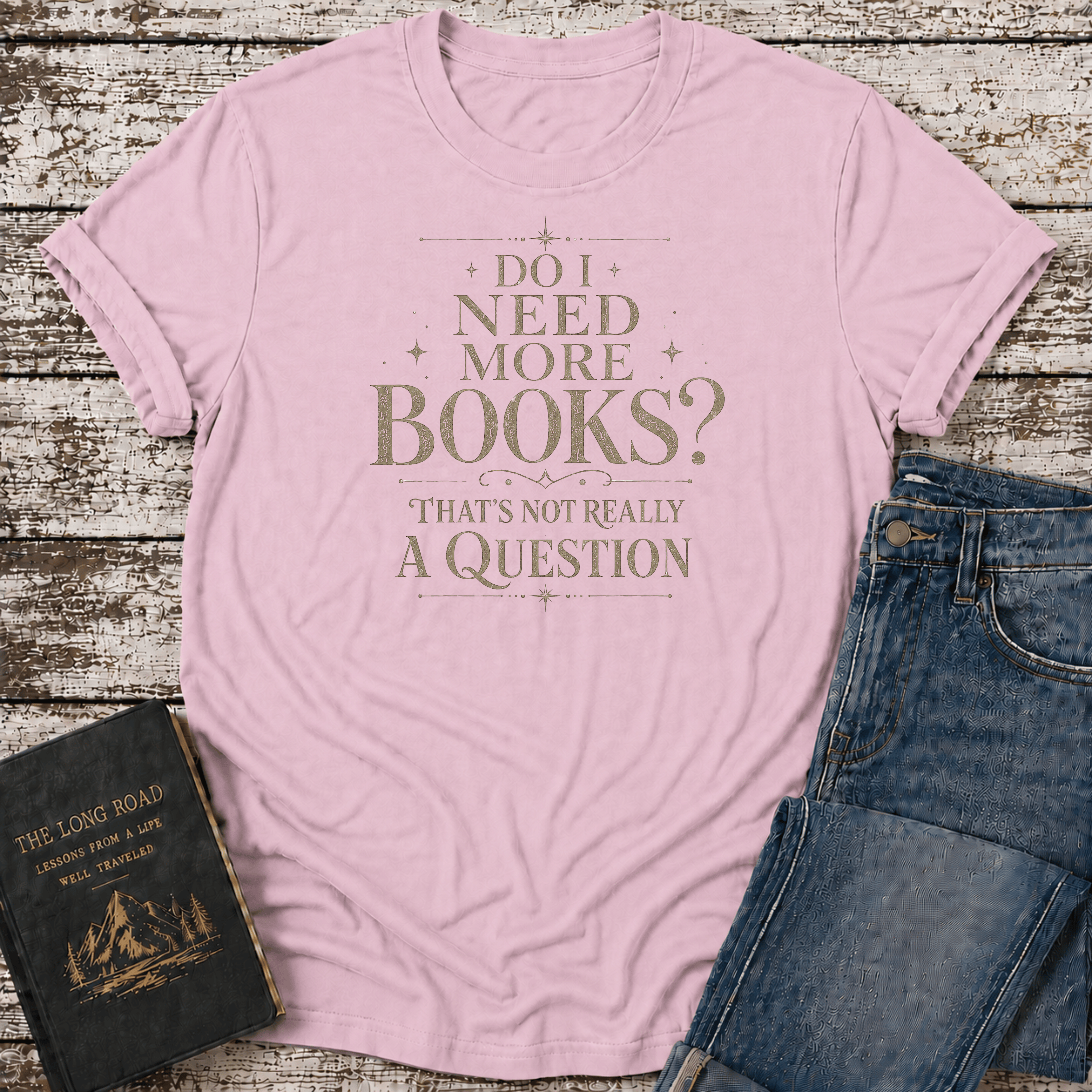Not a Question T-Shirt