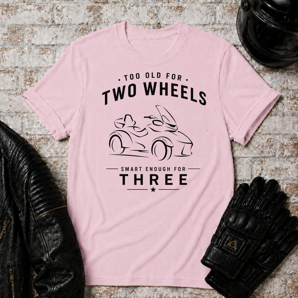 Too Old Simple T-Shirt