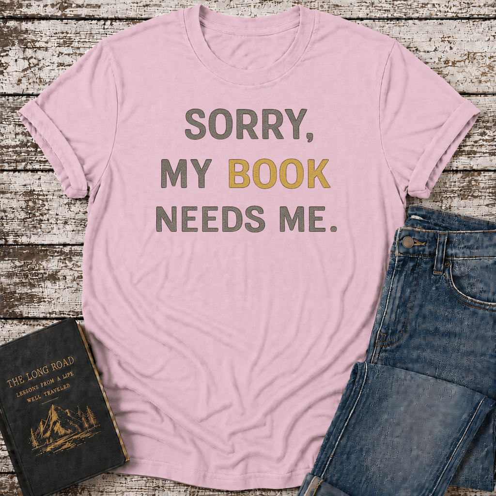 Book Needs Me T-Shirt