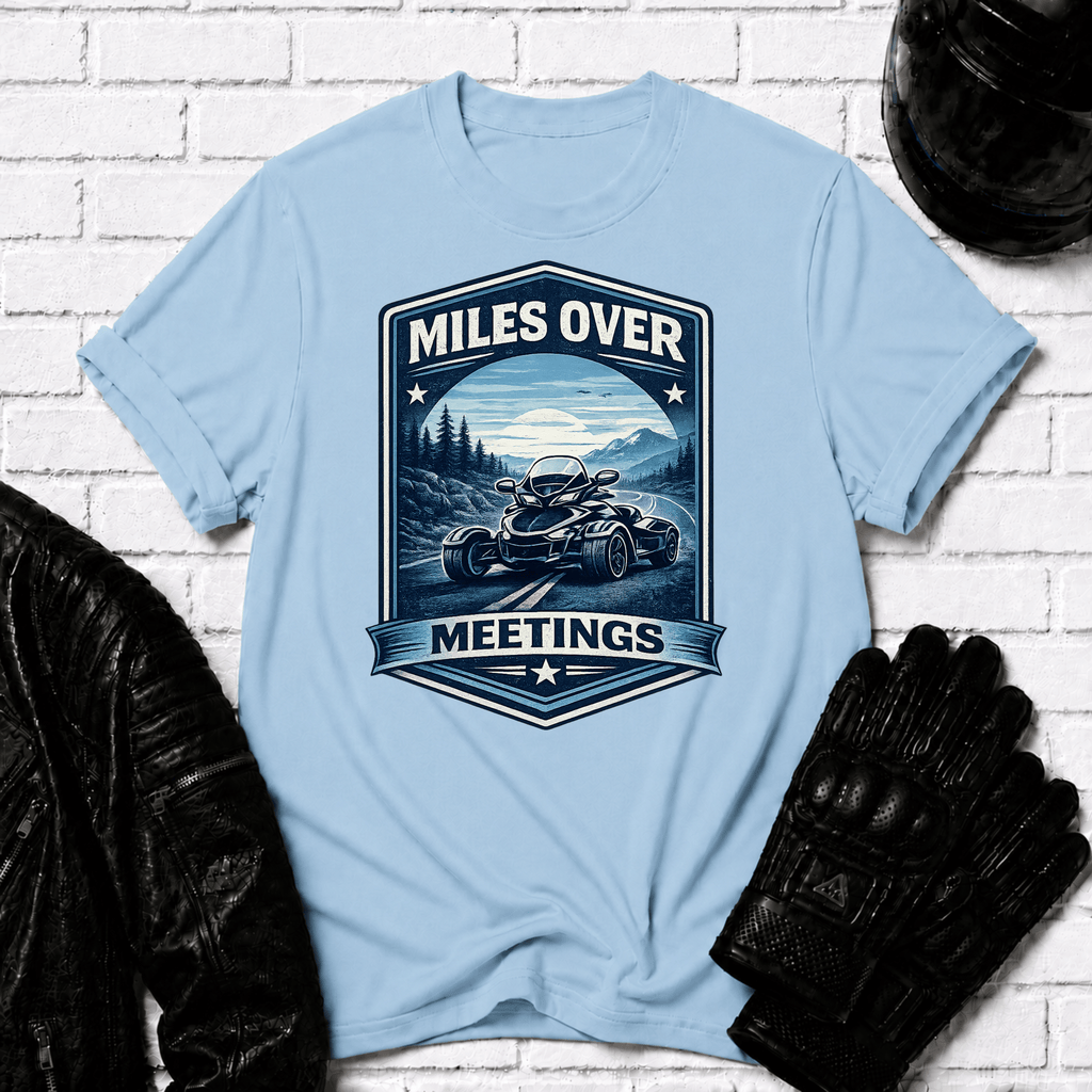 Miles Over Meetings T-Shirt