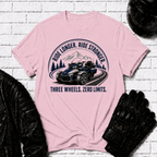 Ride Longer Ride Stronger T-Shirt