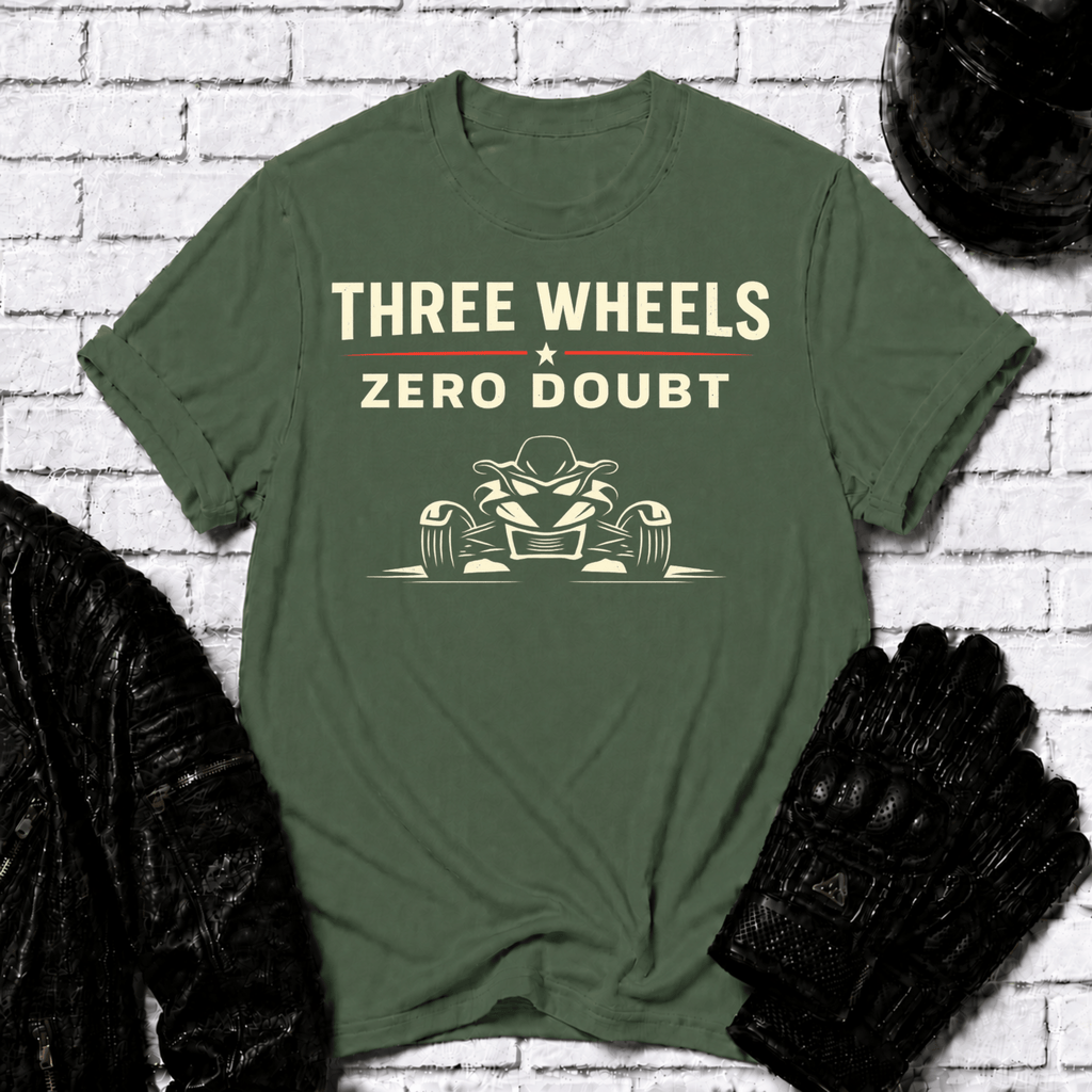 Three Wheels Zero Doubt T-Shirt