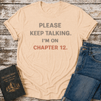 On Chapter 12 T-Shirt